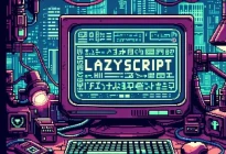 LazyScript-dt暗毁术